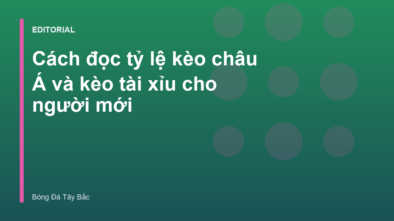 Hướng dẫn đọc kèo bóng đá cho người mới